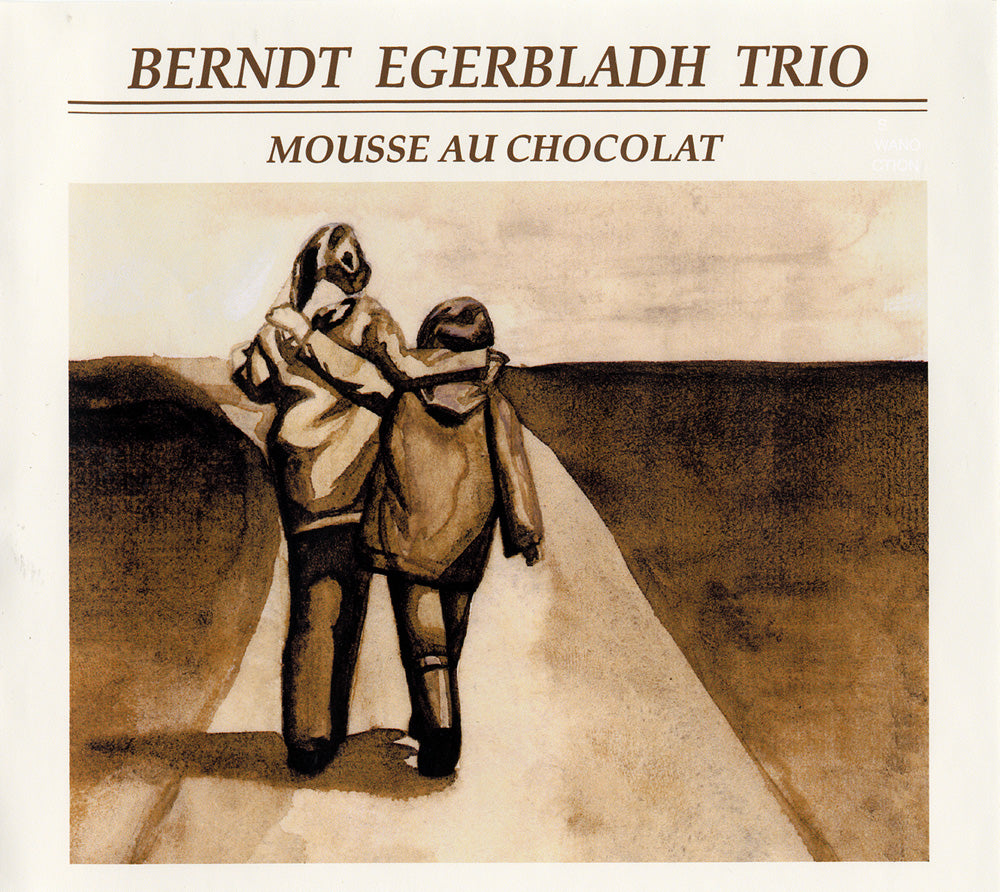 MOUSSE AU CHOCOLAT - BERNDT EGERBLADH TRIO – 澤野工房