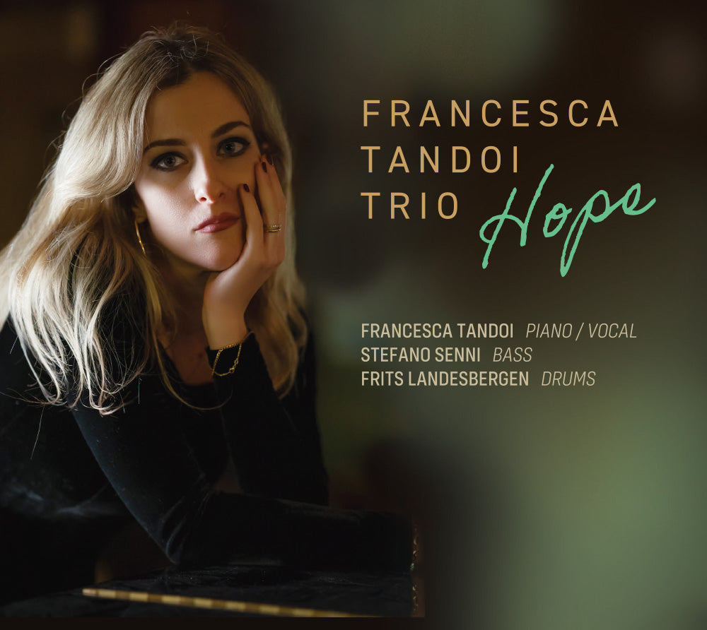 HOPE - FRANCESCA TANDOI TRIO