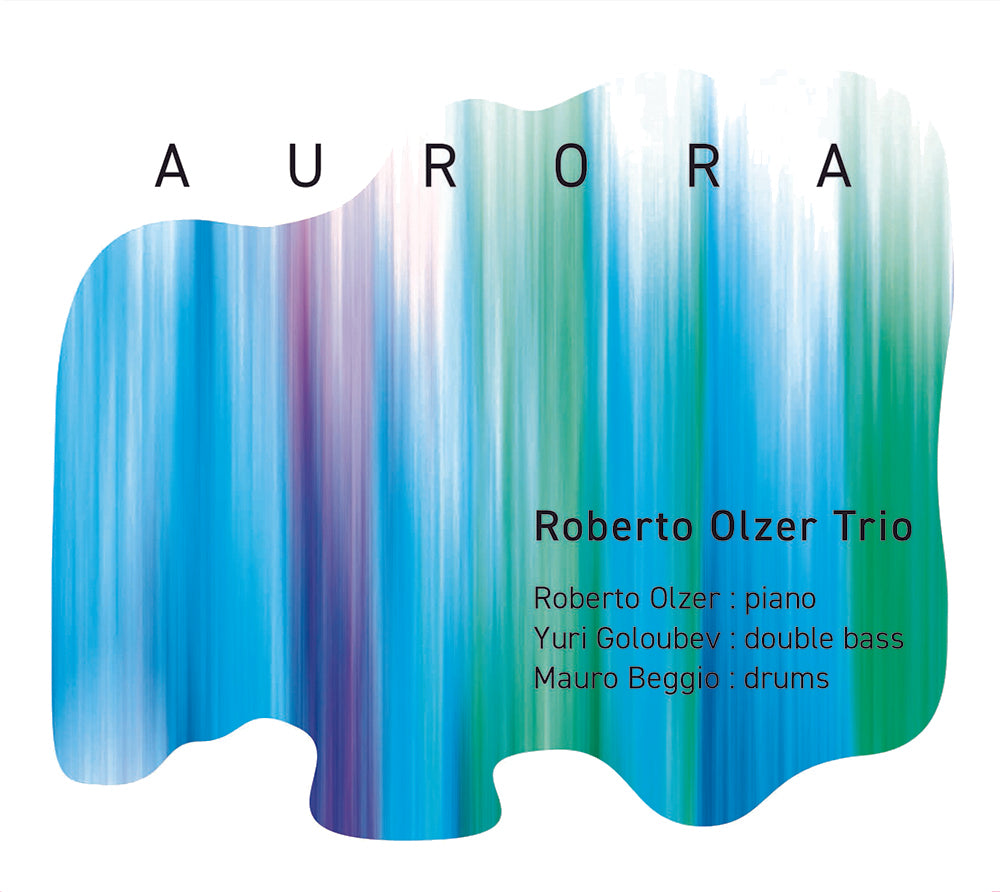 AURORA - ROBERTO OLZER TRIO